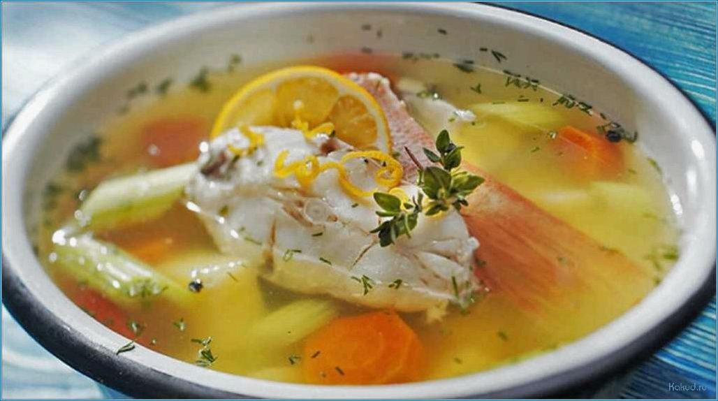 Рецепт приготовления вкусного московского рыбного супа