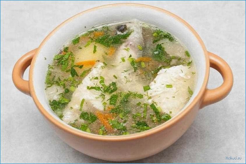 Рецепт приготовления вкусного рыбного супа с ароматной зеленью