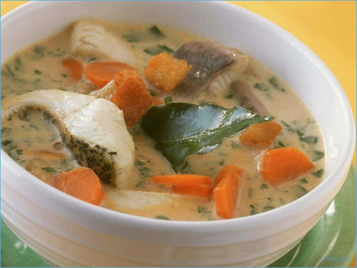 Качество рыбных супов: как выбрать и приготовить вкусное блюдо