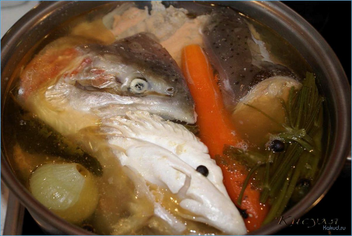 Как приготовить вкусную рыбную уху
