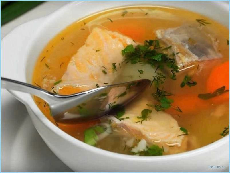 Калл суп рыбный: рецепт приготовления и секреты вкуса